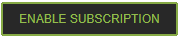 Enable Subscription button.png
